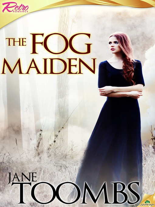 Title details for The Fog Maiden by Jane Toombs - Available
